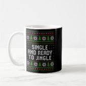 Single And Ready To Jingle Ugly Christmas Sweater  コーヒーマグカップ (左)