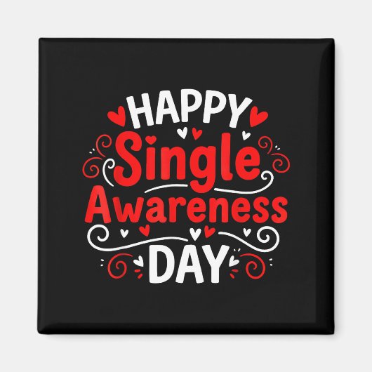 Single Awareness Day Funny Anti-valentine Humor De マグネット (正面)