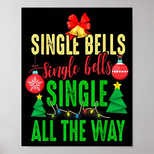 Single Bells Single All The Ways Funny Christmas S ポスター (正面)