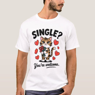 Single Cat Funny Anti-Valentine's Day Quote Flower Tシャツ