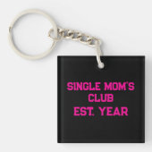 Single Moms Club  キーホルダー (正面)