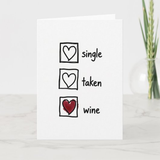 Single Taken Wine Humor Card カード (正面)