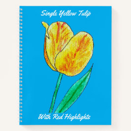 Single Yellow Tulip Red Highlights Spiral Notebook ノートブック