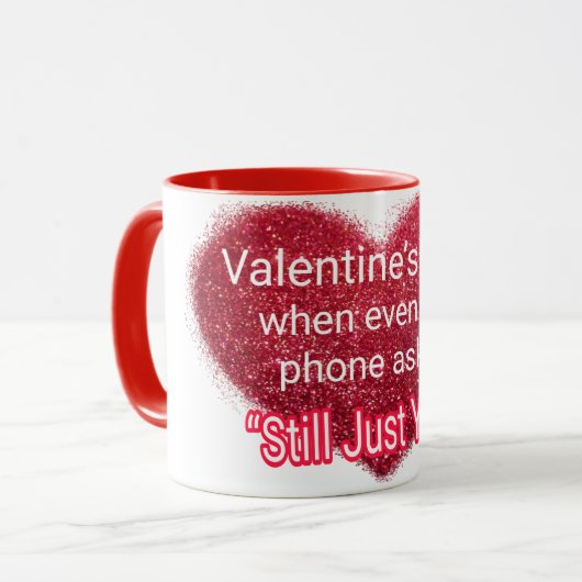 Singles valentine's day sarcastic text on heart マグカップ (正面左)