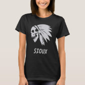 Sioux Native American Indian Born Freedom Evil Sku Tシャツ (正面)