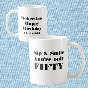 SIPおもしろいスマイルのみ50誕生日 コーヒーマグカップ