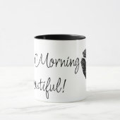 Sip&スマイル – グッドモーニングビューティフルカップ マグカップ (中央)