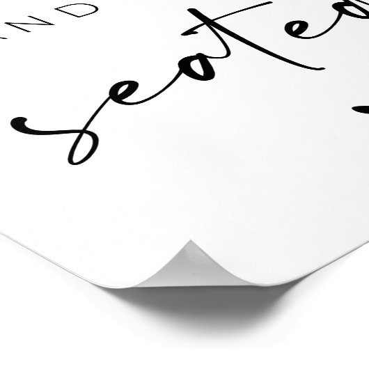 Sip and Be Seated Wedding Sign ポスター (角)