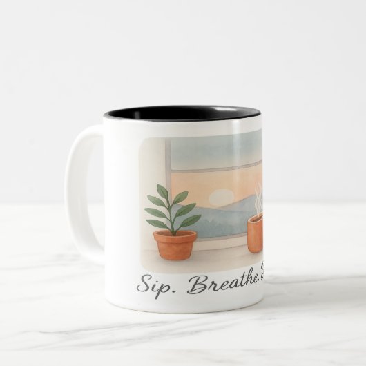 "Sip. Breathe. Begin."  ツートーンマグカップ (正面左)