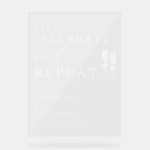 Sip, Celebrate, Repeat ウェディング アクリルサイン (正面)