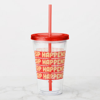 SIP HAPPENS アクリルタンブラー