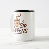 Sip Happens コーヒーマグ - シンプルでお茶目なカップ ツートーンマグカップ (正面左)