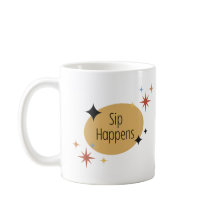 Sip Happens – レトロ ミッドセンチュリーモダン マグカップ