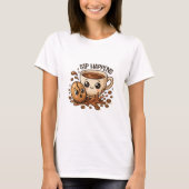Sip Happens Cute Coffee Pun Illustration Tシャツ (正面)