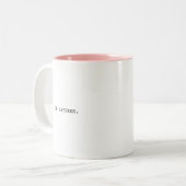 Sip Happens Minimalist | Funny Modern Typography ツートーンマグカップ (正面左)