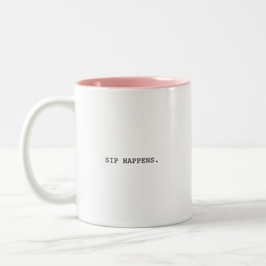 Sip Happens Minimalist | Funny Modern Typography ツートーンマグカップ (左)