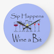 Sip Happens - Wine a Bit Clock