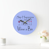 Sip Happens - Wine a Bit Clock ラージ壁時計 (ホーム)