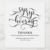 Sip Hoorayまたは結婚ブライダルシャワー ワインラベル (シングルラベル)