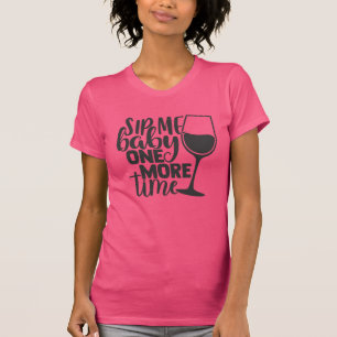 Sip Meベビーもう1回 ワイおもしろいンラバーズプン Tシャツ