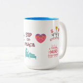 SIP OF PEACE, HEAL YOUR MIND 15OZ CERAMIC MUG ツートーンマグカップ (正面右)