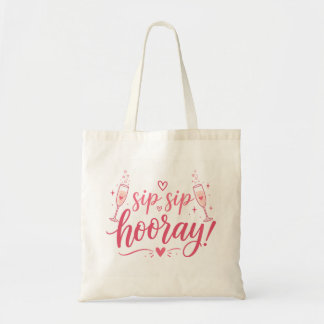 Sip Sip Hooray ブライダルシャワートートバッグ | ブライズメイド トートバッグ