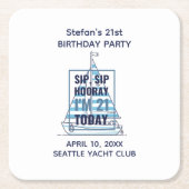 Sip Sip Hooray!21歳の誕生日おめでとう 海洋 スクエアペーパーコースター (正面)