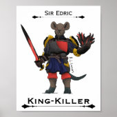 Sir Edric King-Killer Art Poster ポスター (正面)