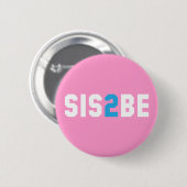 SIS2BE -ある姉妹 缶バッジ (正面&裏面)