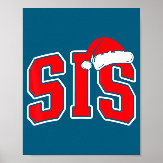Sis Claus Christmas Matching Family Xmas Pajama Si ポスター (正面)