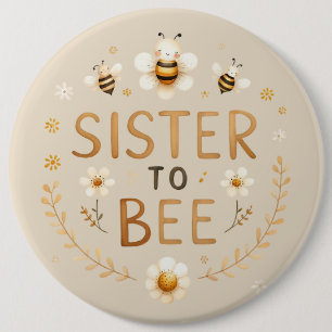 Sis to Bee 缶バッジ