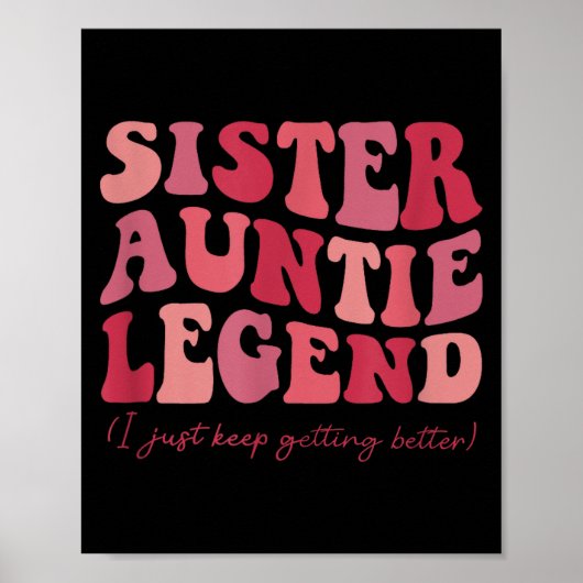 Sister Auntie Legend Groovy Funny Cool Aunties Clu ポスター (正面)