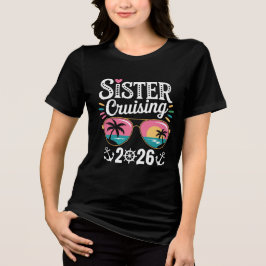 Sister Curising 2026 トライブレンドTシャツ