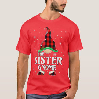 Sister Gnome Buffalo Plaid Matching Family Christm Tシャツ