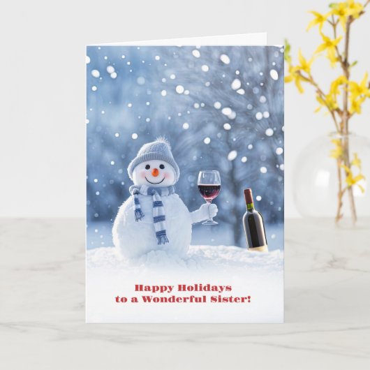 Sister Happy Holidays Funny Snowman and Wine カード (黄色い花)