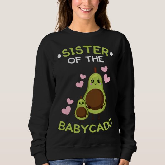 Sister of the babycado avocado mamacado Guacamole スウェットシャツ (正面)