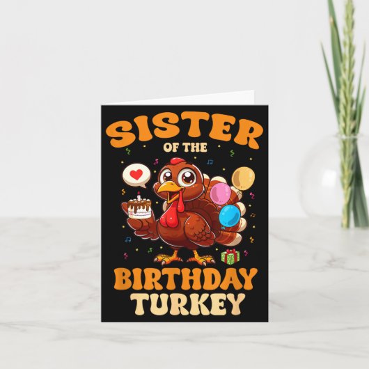 Sister Of The Birthday Turkey Family 1st Birthday  カード (正面)