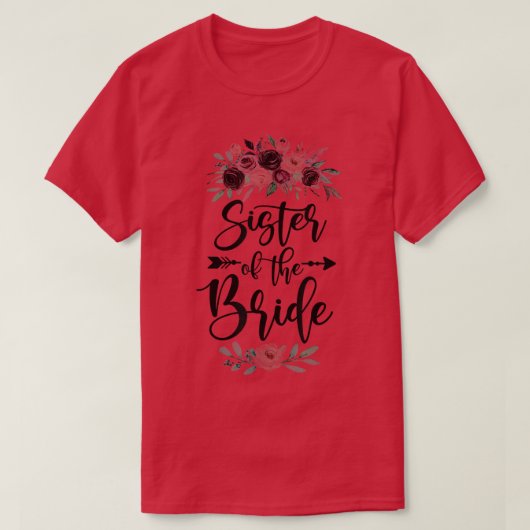 Sister Of The Bride Wedding Shower Celebration Lil Tシャツ (デザイン正面)