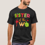 Sister Of The Twetti Frutti 2nd BirthdayパーティーFru Tシャツ<br><div class="desc">Sister Of the Twetti Frutti 2nd誕生日パーティーテーマ</div>