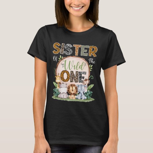 Sister Of The Wild One 1St Birthday Safari Jungle  Tシャツ (正面)