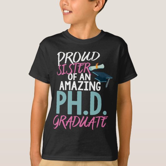 Sister PhD誇りを持った Graduation Doctoral Doctorage Deg Tシャツ (正面)