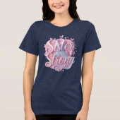 Sister Strong がん啓発Tシャツ - 励まし トライブレンドTシャツ (正面)