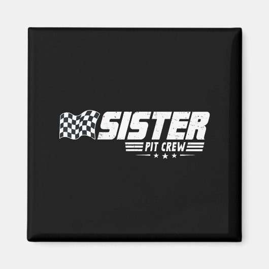 Sister T Crew Race Car Birthday Family Racing  マグネット (正面)