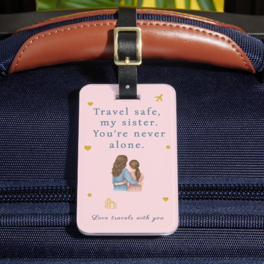 Sister Travel Tag – You’re Never Alone ラゲッジタグ (正面インサイチュ2)