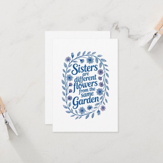 Sisters Are Different Flowers From The Same Garden カード (正面/裏面インサイチュ)