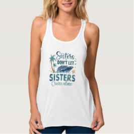 Sisters Cruise Tank Top, Cruise Squad Gift タンクトップ