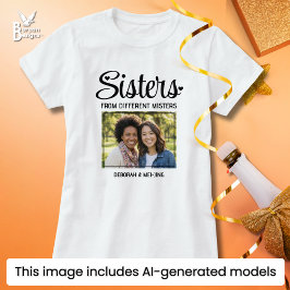 SISTERS FROM DIFFERENT MISTERS 名前入り写真 ベストフレンド Tシャツ