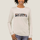 Sisters Photo Collage Long Sleeve Shirt トライブレンドＴシャツ (正面)