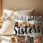 SISTERS, Photo Collage & Names Sibling クッション<br><div class="desc">Sisters are priceless - If your lucky enough to have one, let them know how much they mean to you with this trendy 'Sister' pillow. Featuring 12 square photographs of your choice, which are easily downloaded from your phone or computer, the text 'SISTERS' in big modern lettering on a black...</div>