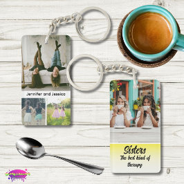 Sisters Photo Collage with Names, Best Therapy キーホルダー